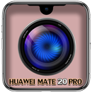 🔥 camera huawei mate 20 pro perfect huawei mate20 APK