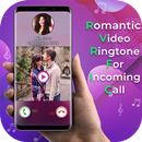 Romantic Video Ringtone for Incoming Call - Status APK