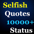 Selfish Quotes (10000+ Status) icône