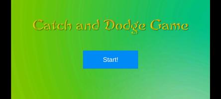 Catch and Dodge Game ポスター