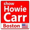 Howie Carr Show live Boston