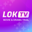 LOKTV: Movie & Drama Trail APK