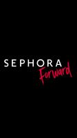 Sephora Forward Affiche