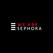 ”We are Sephora