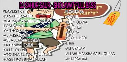 DJ SAHUR SAUR - SHOLAWAT FULL capture d'écran 1