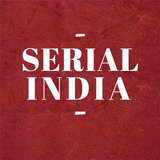 SERIAL INDIA
