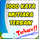 1000 kata mutiara terbaik APK