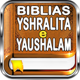 Bíblias YSHRALITA e YAUSHALAM icône