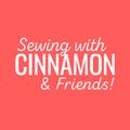 Sewing With Cinnamon & Friends