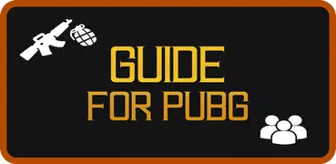 Guide for PUBG