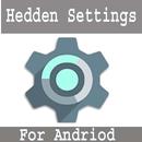 APK Hidden settings for android