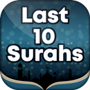 Last 10 Surahs of the Quran APK