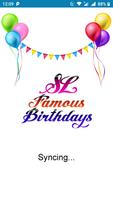 SL Famous Birthdays Affiche