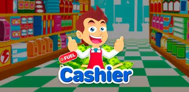 Fuel Cashier: Supermarket Cash