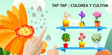 TAP TAP Coloring Garden : Colo