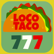 Loco Taco: Tragaperras