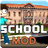 School Mod APK