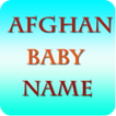 Afghan Baby Name with Meaning - Islamic baby Name