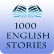 English Stories - 1000 Stories Collection