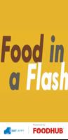 Food In A Flash Affiche