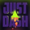 Just Dash - Geometry Adventure