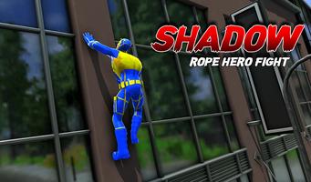 برنامه‌نما Shadow Rope Hero Fight - New Spider Fighter Games عکس از صفحه