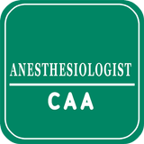 CAA Anesthesiologist