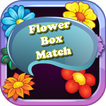 Flower Box Match