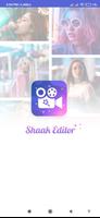 Shaak - Video Editor, Video Maker پوسٹر