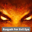 Right Ruqyah For Evil Eye