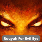 Right Ruqyah For Evil Eye icône