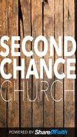 Poster Second Chance Church Peoria