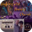 Bakersfield Family Church-CA.