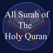 All Surah of the Holy Quran