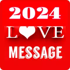 2024 Love Message 10000+ アプリダウンロード