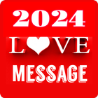 2024 Love Message 10000+ icône