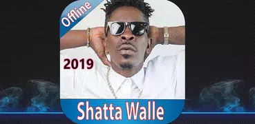 Shatta wale Greatest Hits - Top Music 2019