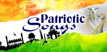 Indian Patriotic Songs