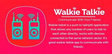 Wifi Walkie Talkie - Android Caller Walkie Talkie