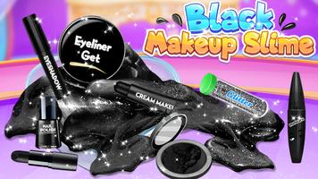 Black Makeup Slime Affiche