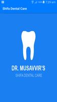 Dr Musavvir's Shifa Dental Care Affiche