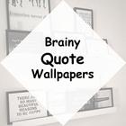 Brainy Quote Wallpapers icône