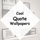 Cool Quote Wallpapers icône