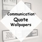 Communication Quote Wallpapers icône
