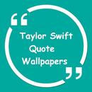 Taylor Swift Quote Wallpapers aplikacja