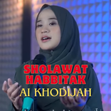 Sholawat Habbitak Ai Khodijah