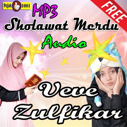 Sholawat Veve Zulfikar Audio Merdu For Android Apk Download