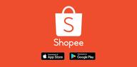 Các bước đơn giản để tải xuống Shopee 10.10 Brand Festival trên thiết bị của bạn