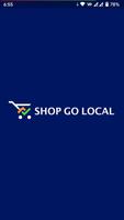 Shopgolocal poster