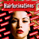 Hairlucinations APK